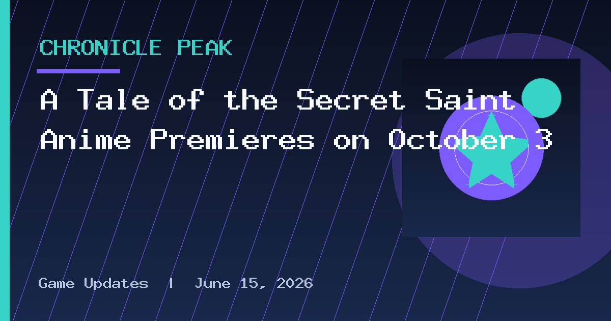 A Tale of the Secret Saint Anime Premieres on October 3