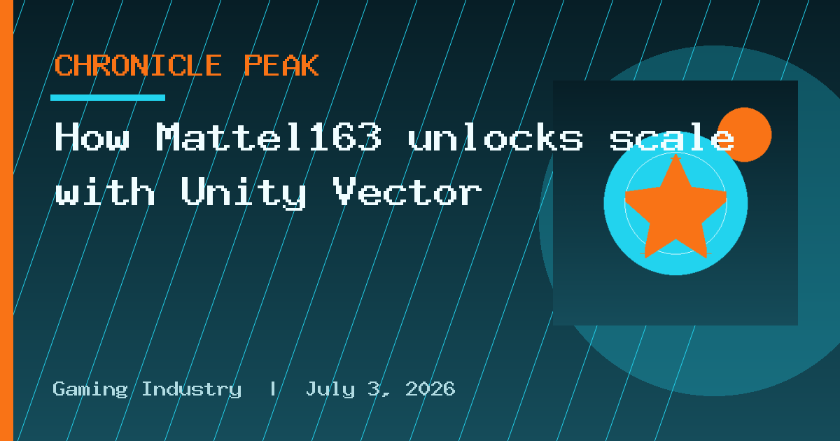 How Mattel163 unlocks scale with Unity Vector