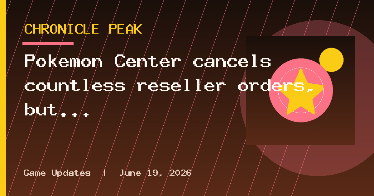 Pokemon Center cancels countless reseller orders, but TCG fans seem to have been